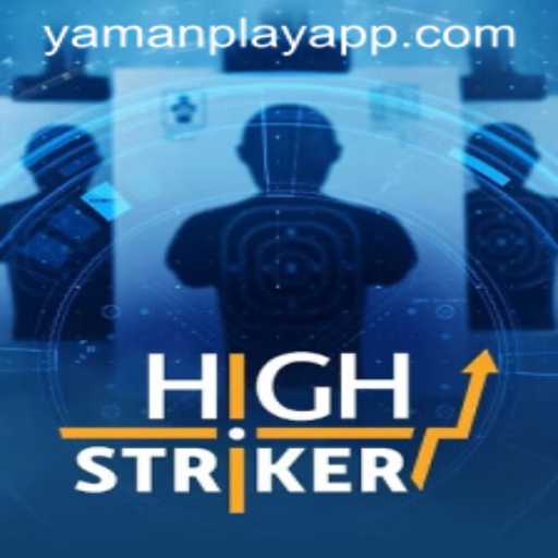 HighStriker: Mastering the Art of Virtual Challenge with YamanPlay